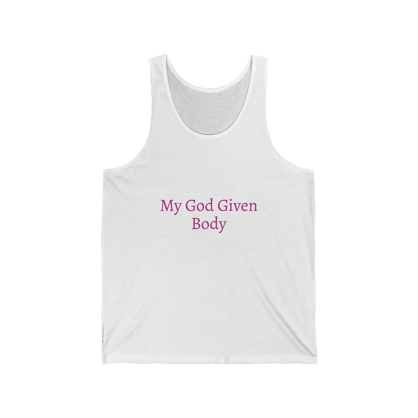 My God Given Body Unisex Jersey Tank