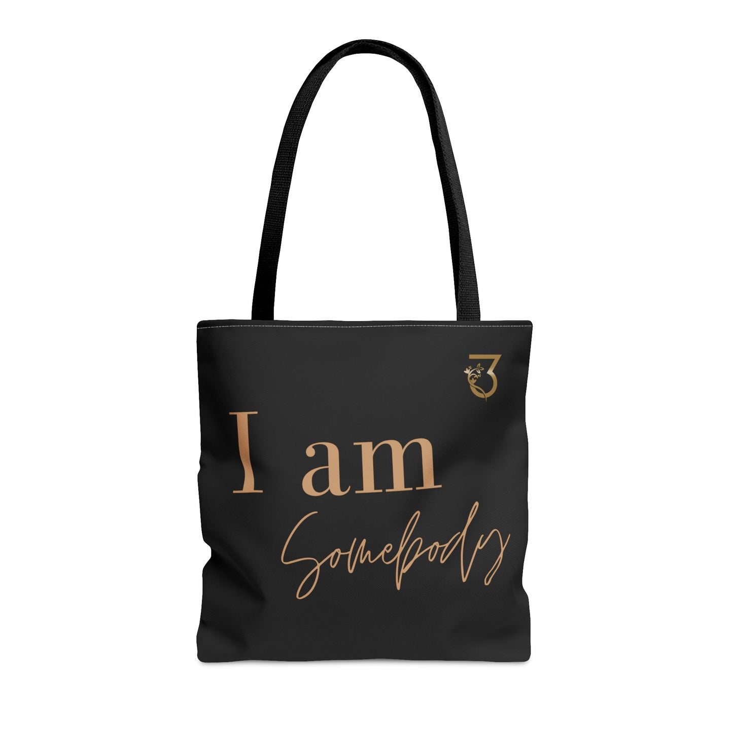 I am Somebody Tote Bag