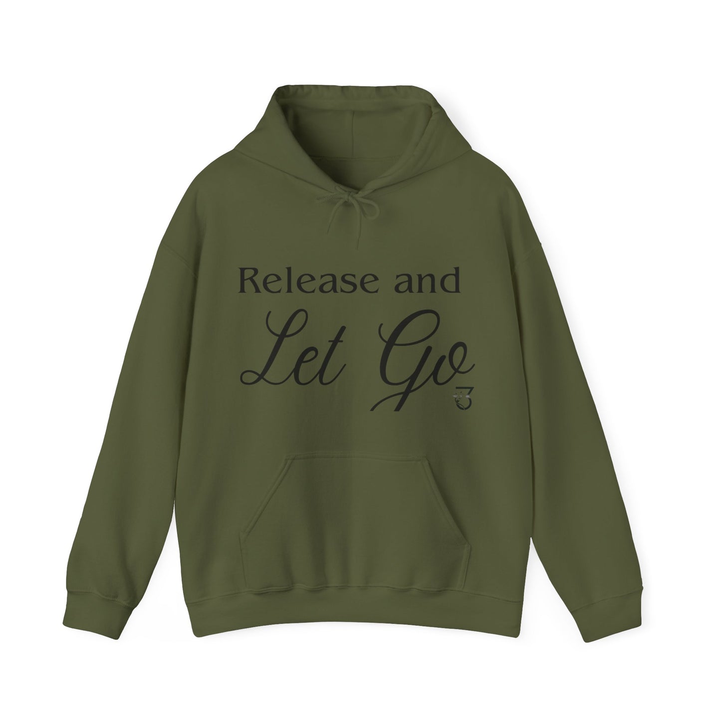 Release and Let Go Hoodie