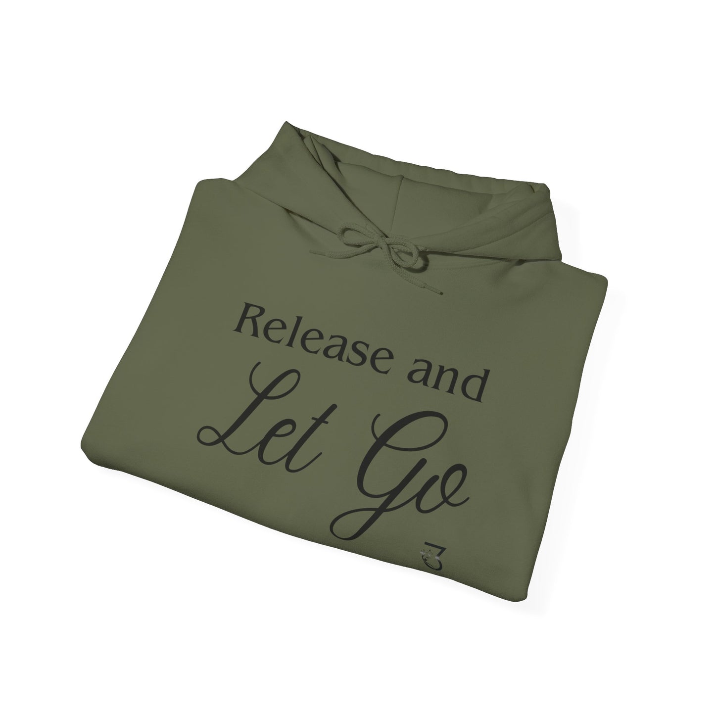 Release and Let Go Hoodie