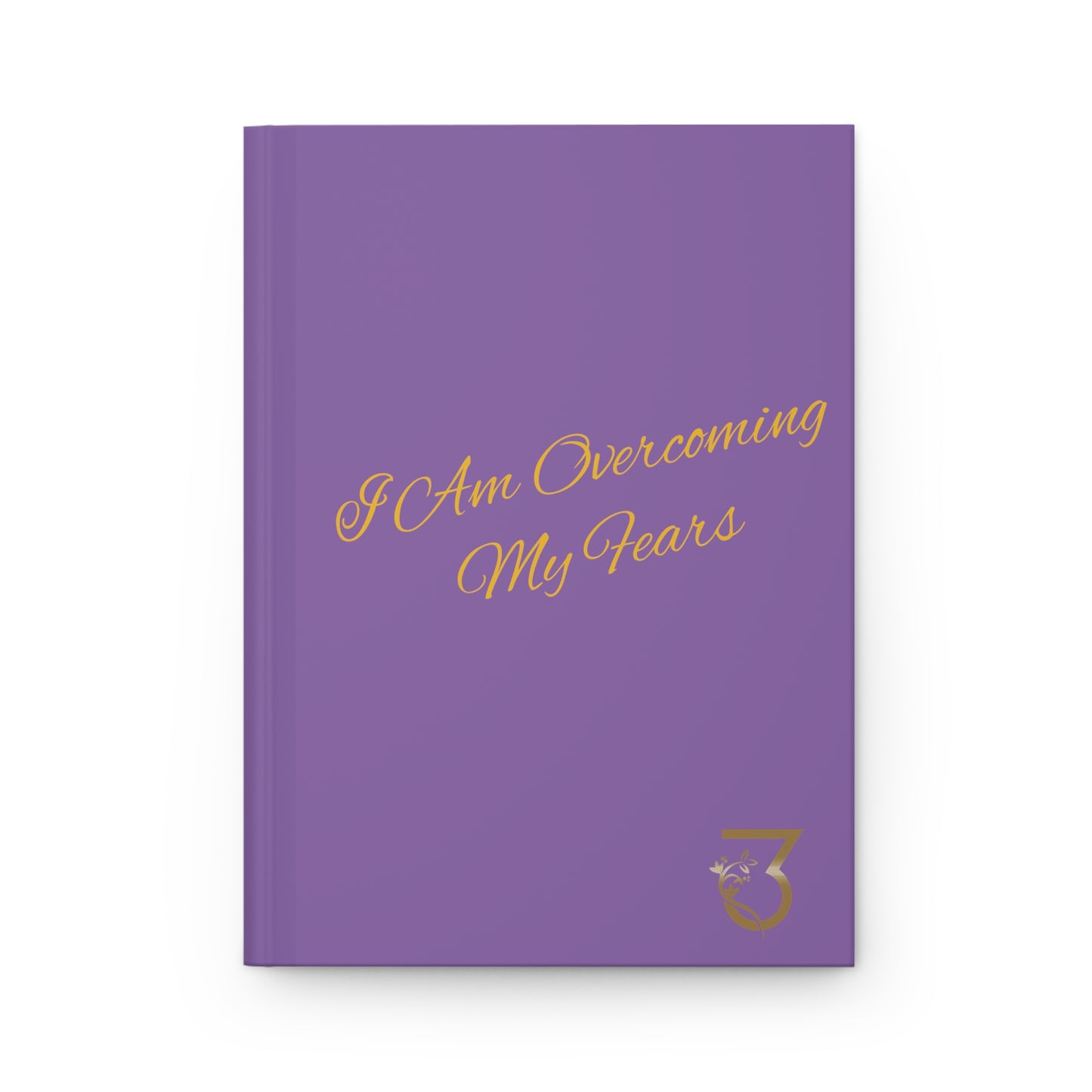 I AM Overcoming My Fears Hardcover Journal Matte